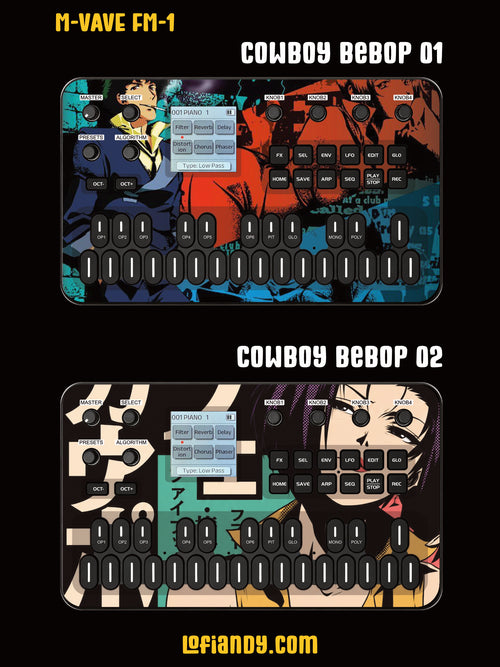 Cowboy Bebop 01-02 | M-VAVE FM-1 Skin - Lofi Andy